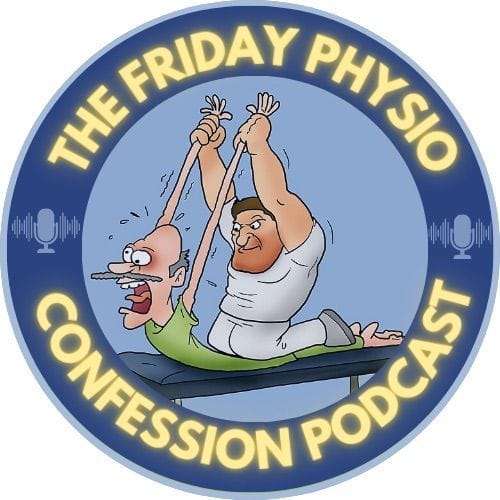 The Friday Physio Confession Podcast