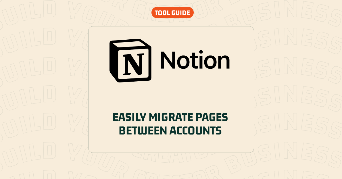 Notion Guide: How to migrate pages between accounts without losing your formatting