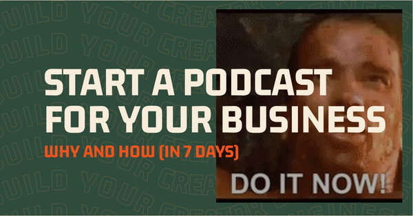 Start a podcast for your business - Why and how (in 7 days)